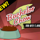 An ad for Bachelor Chow.